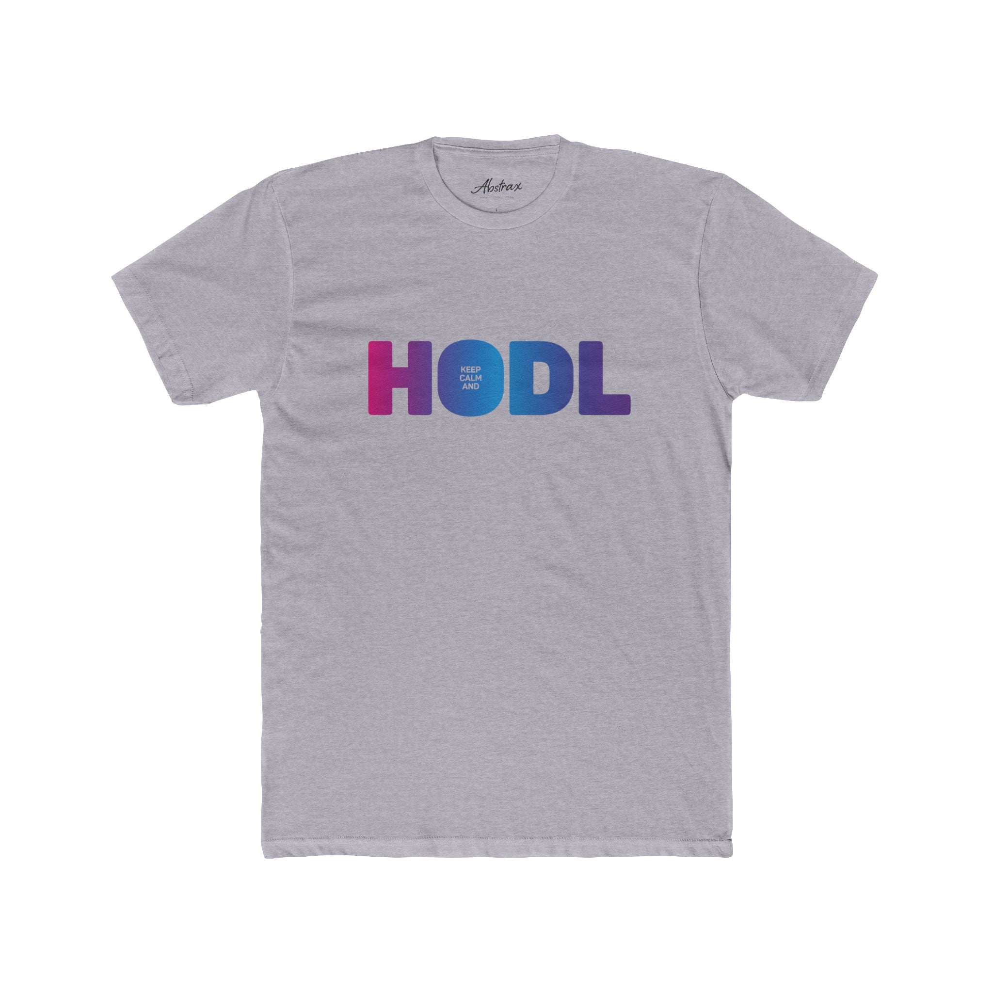 Keep Calm and HODL - Colour Gradient Print T-Shirt