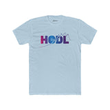 HODL - Hold On for Dear Life - Unisex Cotton Crew T