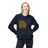Bitcoin: Escape the Matrix - Unisex Crew Neck Sweatshirt