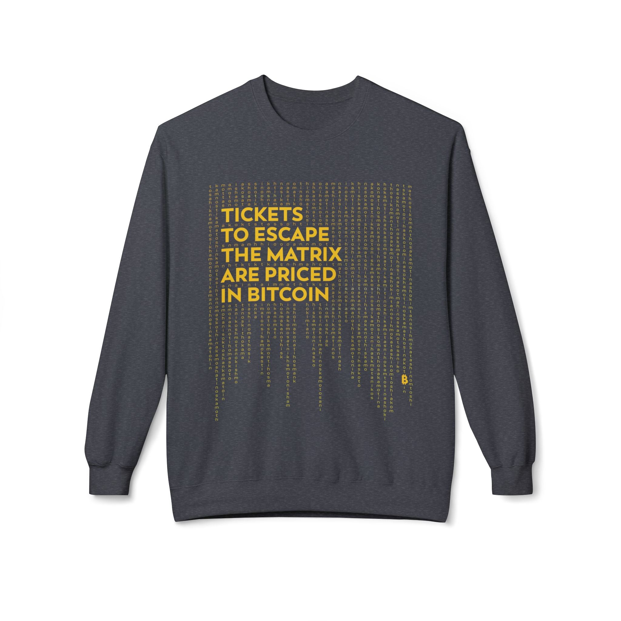 Bitcoin: Escape the Matrix - Unisex Crew Neck Sweatshirt